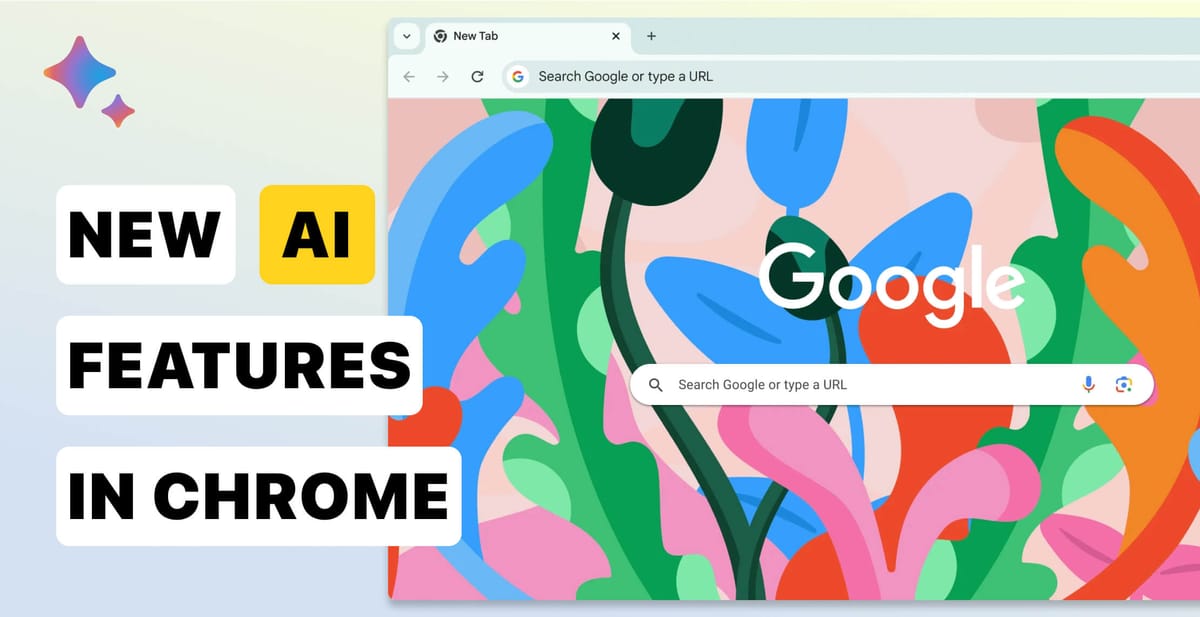 Chrome Browser Gets Smarter with AI Upgrades