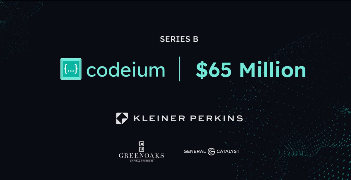 Codeium Raises $65 Million Series B for AI Coding Toolkit