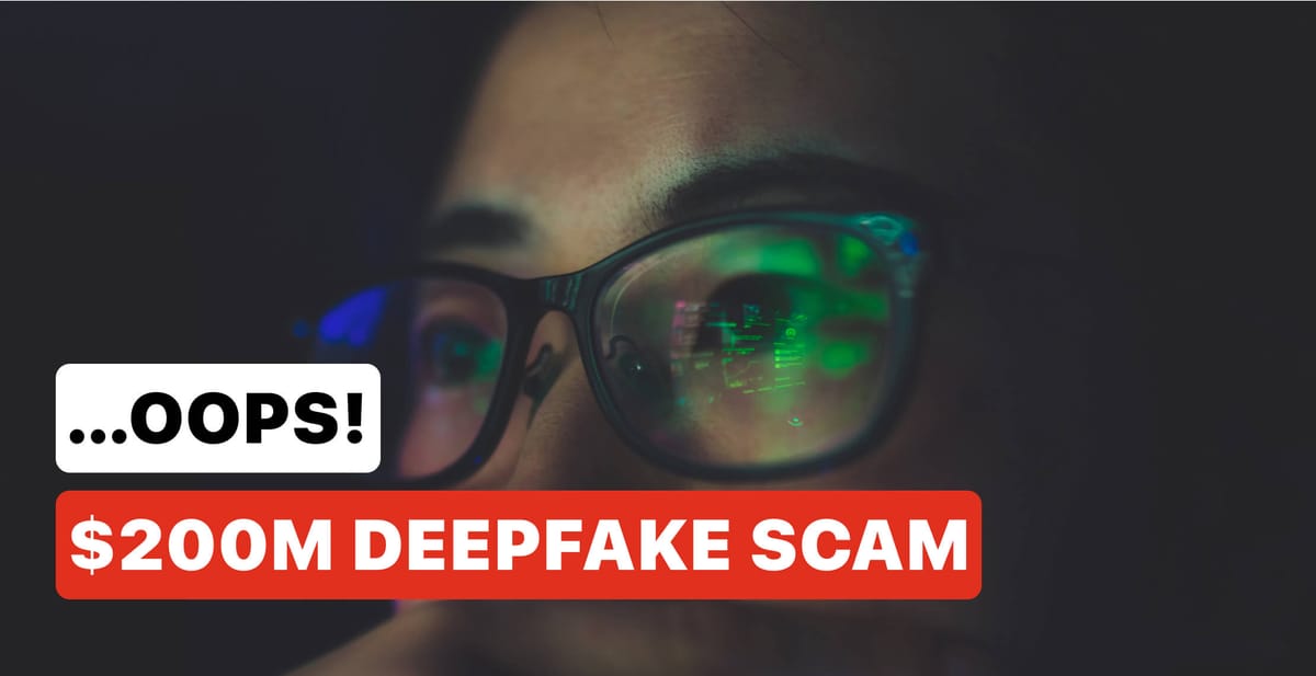 Beware: Multi-National Company Loses HK$200 Million in Elaborate Deepfake Scam