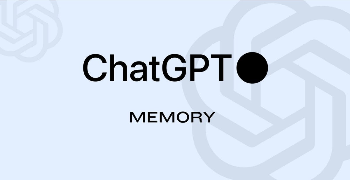 ChatGPT's Memory Feature Rolls Out to Most Users: What You Need to Know