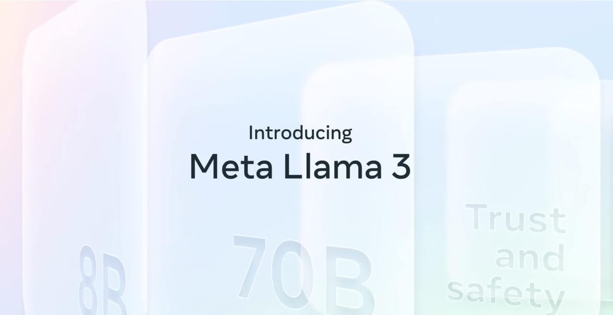 Meta Introduces Llama 3