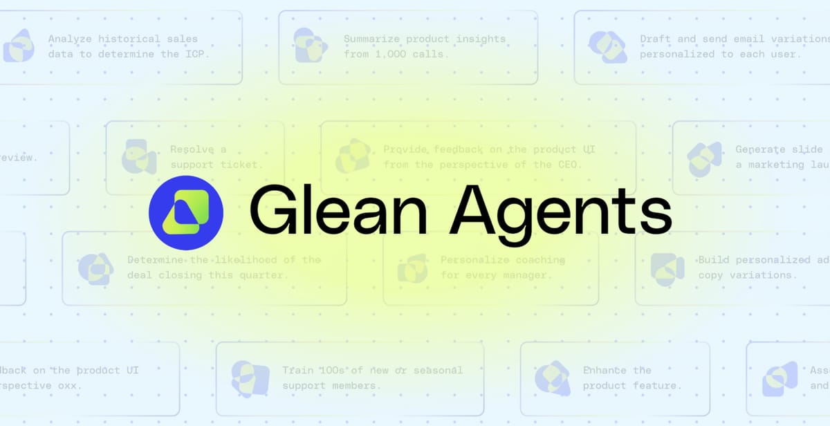 Glean Unveils Scalable AI Agent Platform for the Enterprise