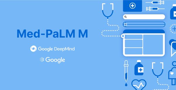Med-PaLM M is a Multimodal Biomedical AI from Google Research and Google DeepMind