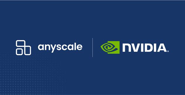 NVIDIA and Anyscale Partner for More Efficient Large Language Model Development