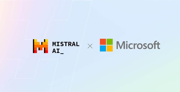 Microsoft Announces Multi-year Partnership with Mistral AI