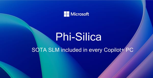Microsoft Unveils Phi Silica: A Small Language Model for Copilot+ PCs