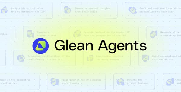 Glean Unveils Scalable AI Agent Platform for the Enterprise