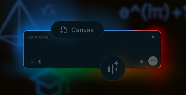 Google's AI Mode gets a Canvas for Persistent Planning